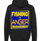 Fishing Is My Anger Management Hoodie
